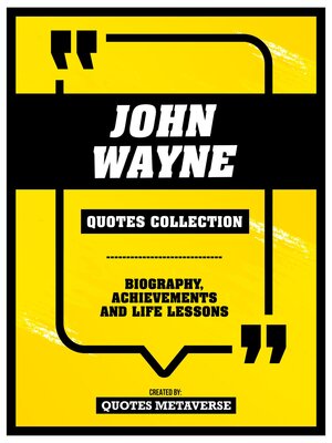 cover image of John Wayne--Quotes Collection